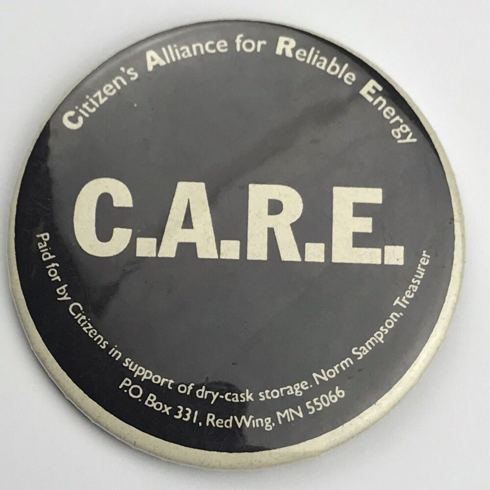 CARE Citizens Alliance For Reliable Energy Pin Button Pinback Vintage